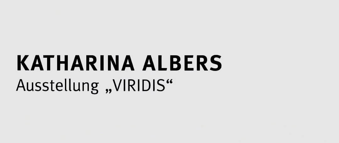 viridis // Einzelausstellung